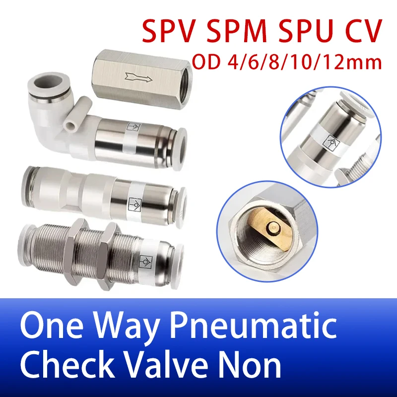 

One Way Air Pneumatic Check Valve Non Return Quick Connector Pipe Fitting Tube OD 4mm 6mm 8mm 10mm 12mm