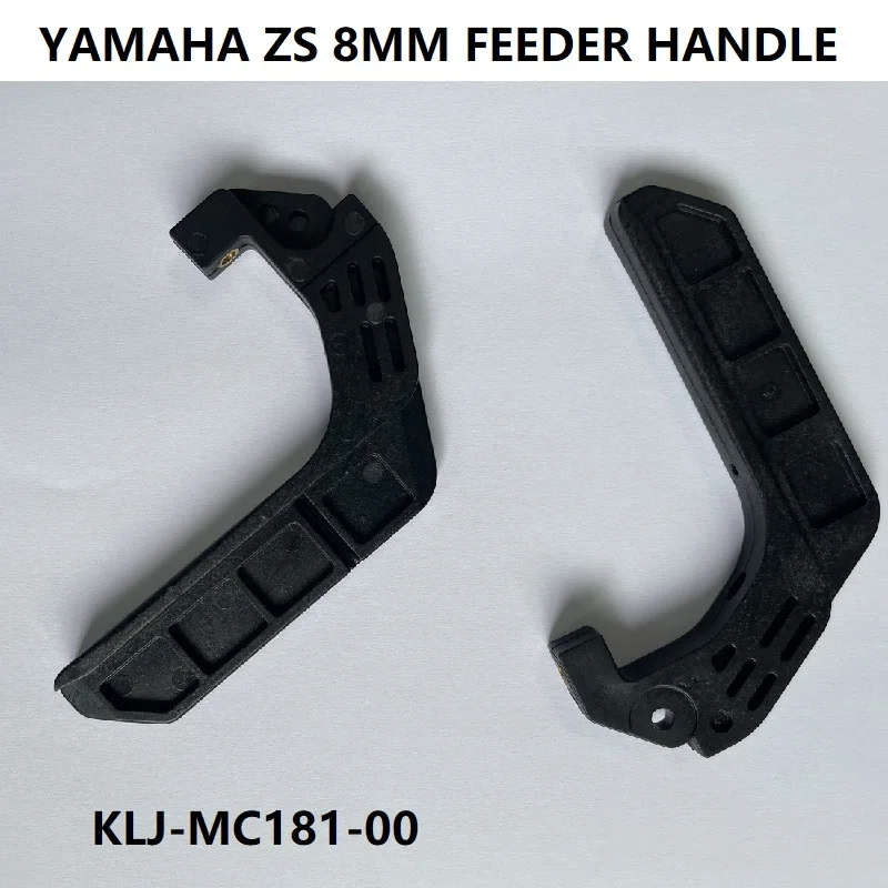 ZS 8MM handle for YAMAHA feeder KLJ-MC181-00 SMD SMT spare parts pick and place machine chip mounter