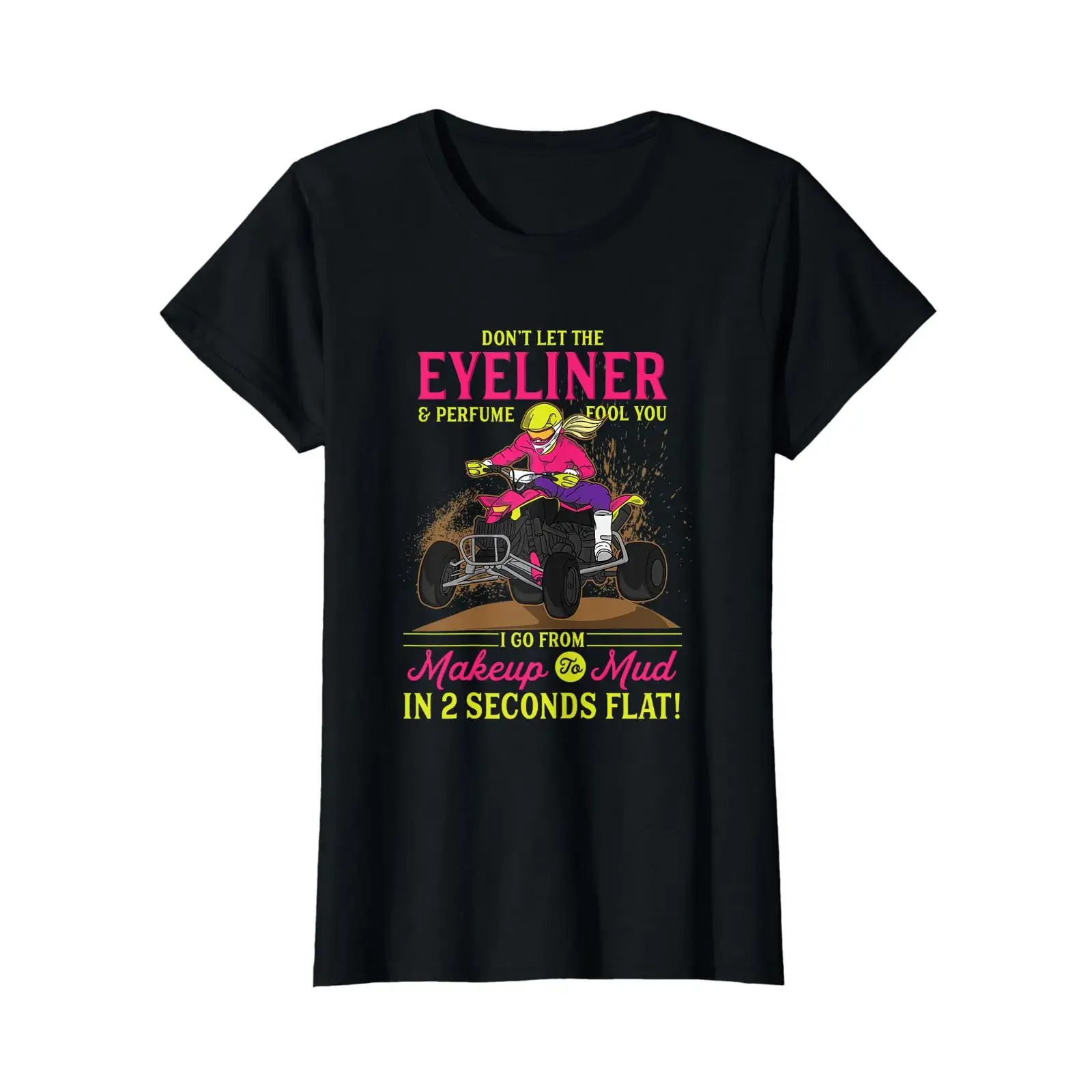 ATV Girl l Makeup To Mud Funny Four Wheeler Quad Bike T Shirt vintage Washed Breathable Unisex homme Casual graphic Stretched