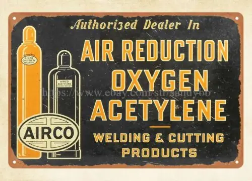 Airco Air Reduction Oxygen Acetylene Welding & Cutting Products metal tin sign