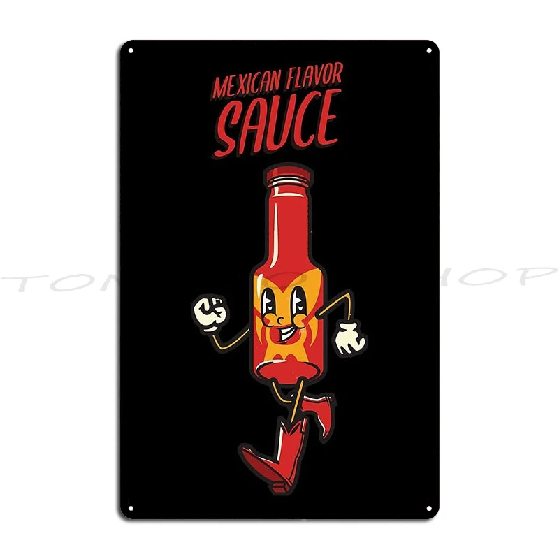 Mexican Flavor Sauce Metal Sign Club Kitchen Pub Mural Cave Create Tin Sign Poster