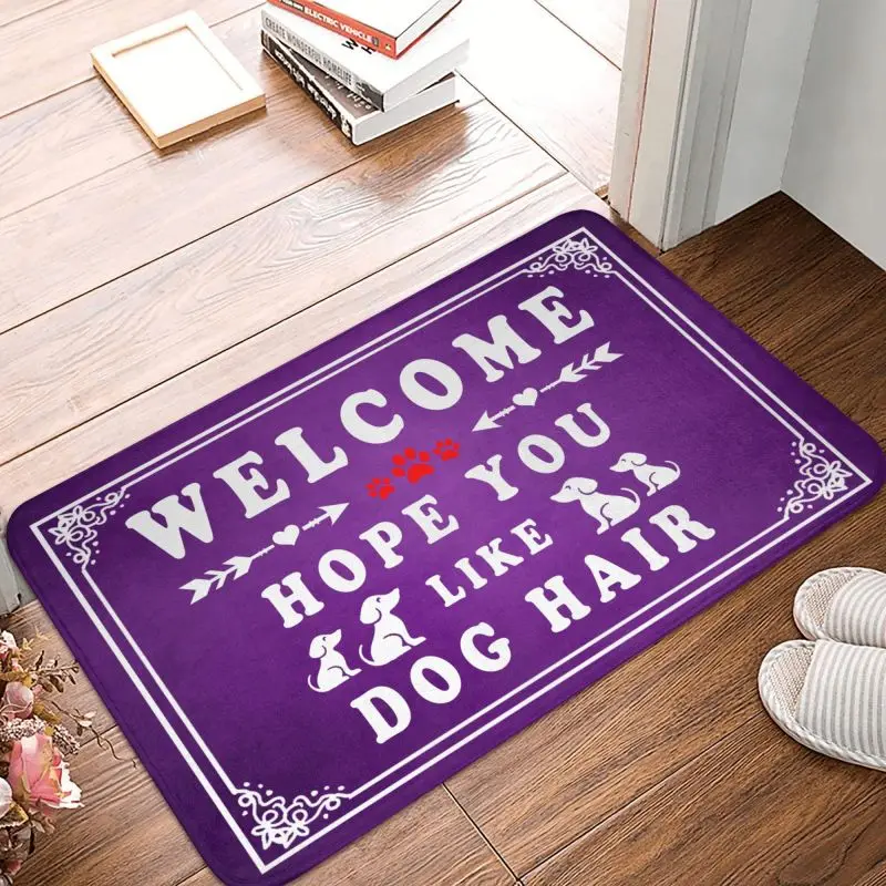 Custom Hope You Like Dog Hair Front Floor Door Entrance Mats Outdoor Bathroom Kitchen Welcome Doormat Toilet Carpet Rug