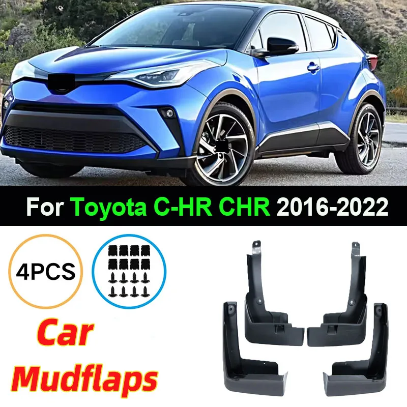 

For Toyota C-HR CHR C HR 2016 2017 2018 2019 2020 2021 2022 AX10 AX50 Mud Flaps Mudguards Fender Splash Wheels Parts Accessories