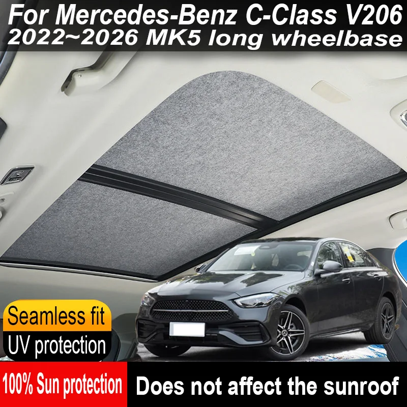 Car Sunroof Insulation Roof Visor For Mercedes-Benz C-Class 2022~2026 V206 Anti-UV Electrostatic Adsorption Sky Curtain Sunshade