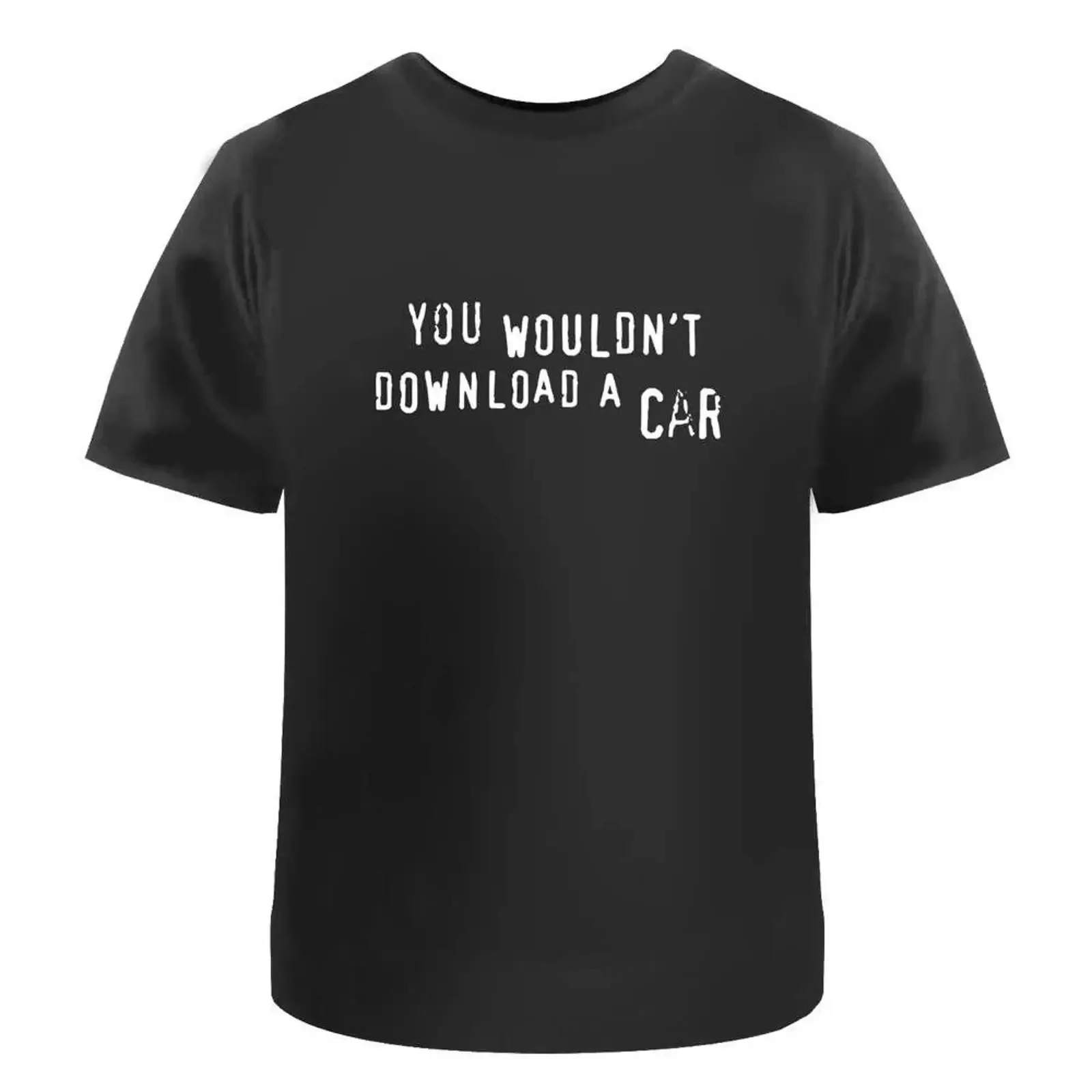 T Shirt quot You Wouldn't Download A Car 100 Baumwolle S XXL TA041780 vintage Washed Stretched Comfortable Slightly homme