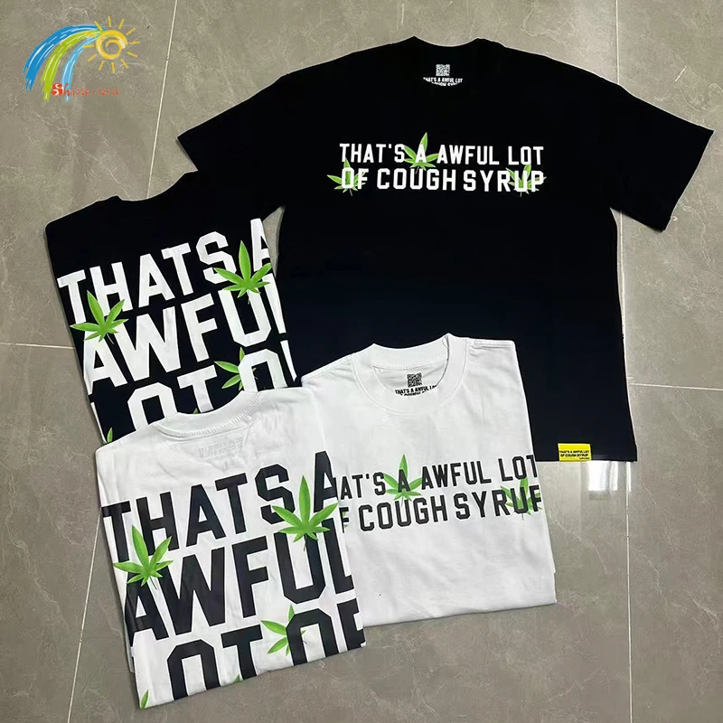 

Simple Classic Letters Logo Print THAT'S A AWFUL LOT OF COUGH SYRUP T-Shirt Tee Casual Black White Loose T Shirt Tops Men Women