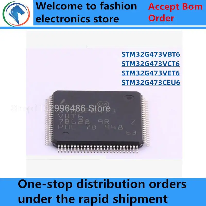 

100% New STM32G473VBT6 STM32G473VCT6 STM32G473VET6 LQFP100 STM32G473CEU6 UFQFPN48 Brand new original chips ic