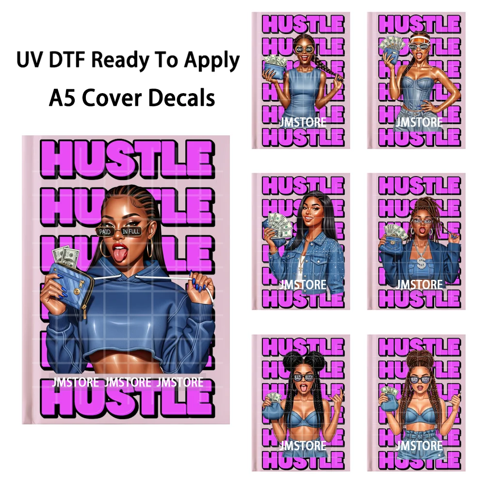 Hustle Hard Black Girl With Money A5 Notebook UV DTF Wraps Ready To Apply Waterproof Transfer Stickers Decals For Journal Cover