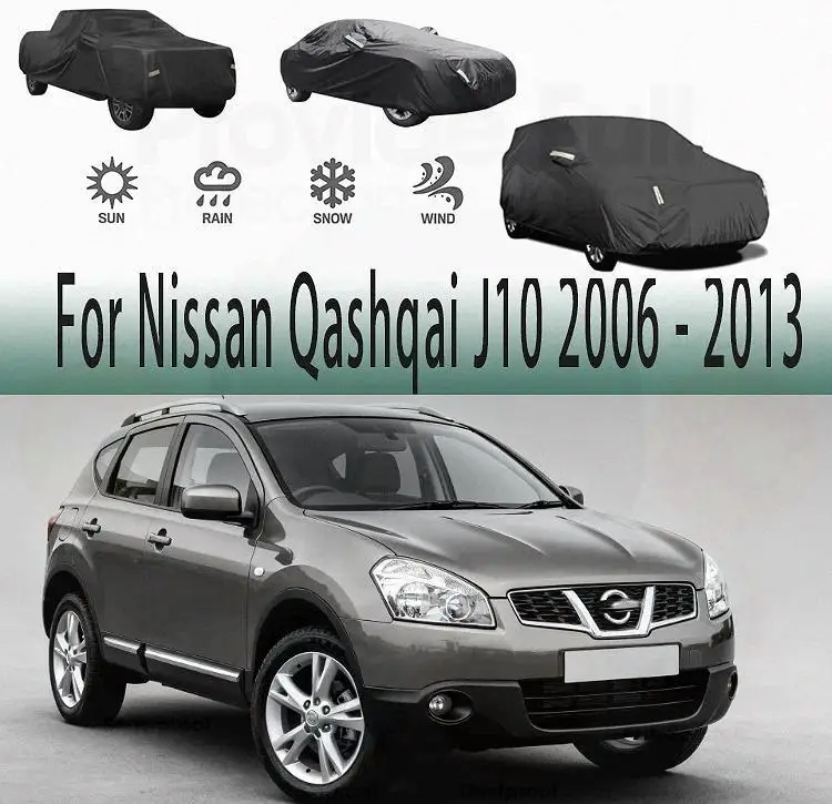 

For Outdoor Full Snow Cover Sunshade for Nissan Qashqai J10 2006-2013 Waterproof Dustproof Exterior Protection Car Covers