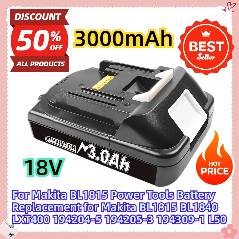 

For Makita BL1815 Power Tools Battery Replacement for Makita BL1815 BL1840 LXT400 194204-5 194205-3 194309-1 L50