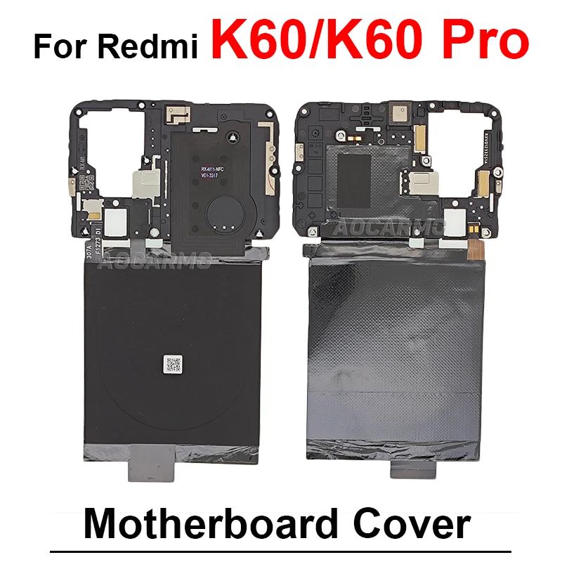 For Redmi K50 K60 Pro K50Ultra K20 Pro Motherboard Main Board Cover With Signal Antenna NFC Module Repair Parts For Mi 9T Pro