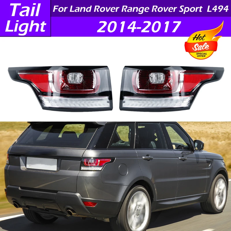 LR061588 LR061589 LED Car Rear Tail Light Taillight Brake Light Turn Signal Lamp For Land Rover Range Rover Sport L494 2014-2017