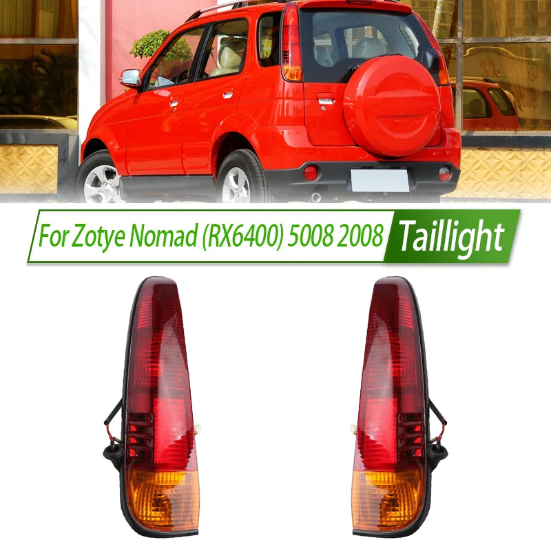 

For Zotye Nomad RX6400 5008 2008 Taillight Assembly OEM Style Rear Lamp with Turn Signal Reverse Light Direct Fit Replacement