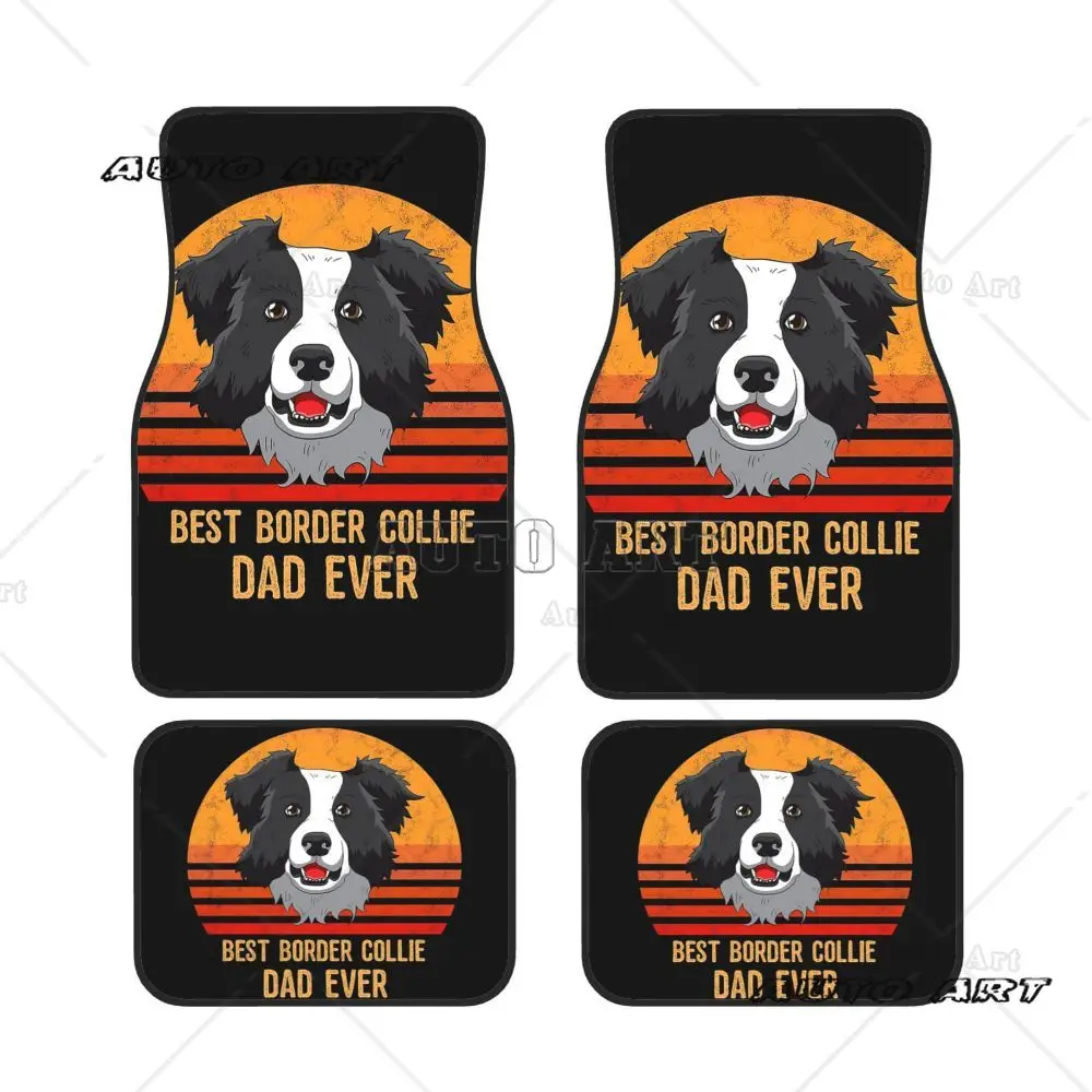 BEST BORDER COLLIE DAD EVER  General Motors Foot Mats General Motors Anti Slip and Anti Fouling Protection Mats Waterproof Mats