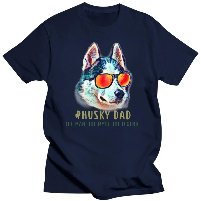 Husky Dad The Man The Myth The Legend Men T-Shirt Cotton S-3Xl Large Size Tee Shirt