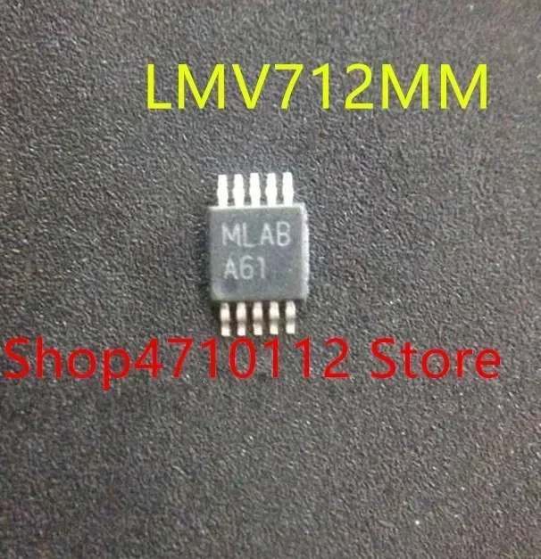 10PCS/LOT NEW LMV712MMX LMV722MMX LMV762MMX LMV772MMX LMV712MM A61 LMV722MM V722 LMV762MM C23A LMV772MM A91A MSOP-10