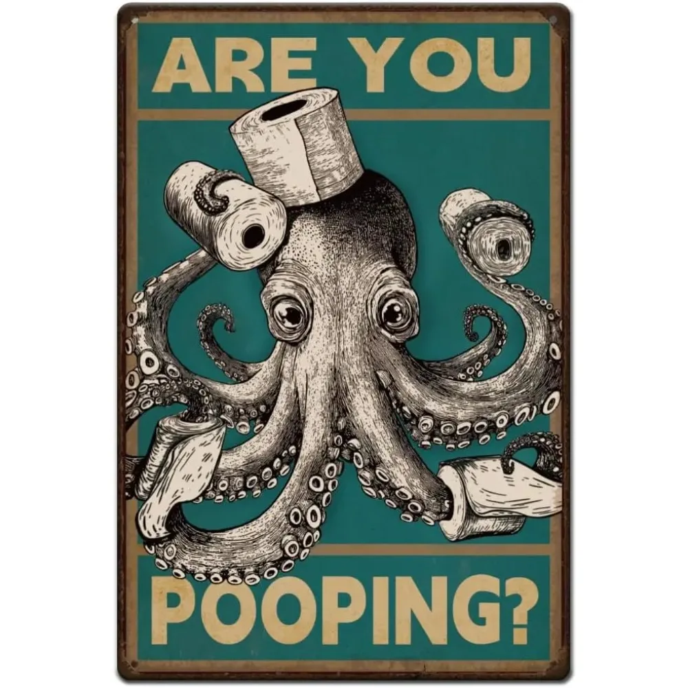 Oktopus Toilettenpapier Blechschilder Badezimmer Metallschilder Are You Pooping Metallwandschilder Lustige Retro Badezimmer Wandkunst