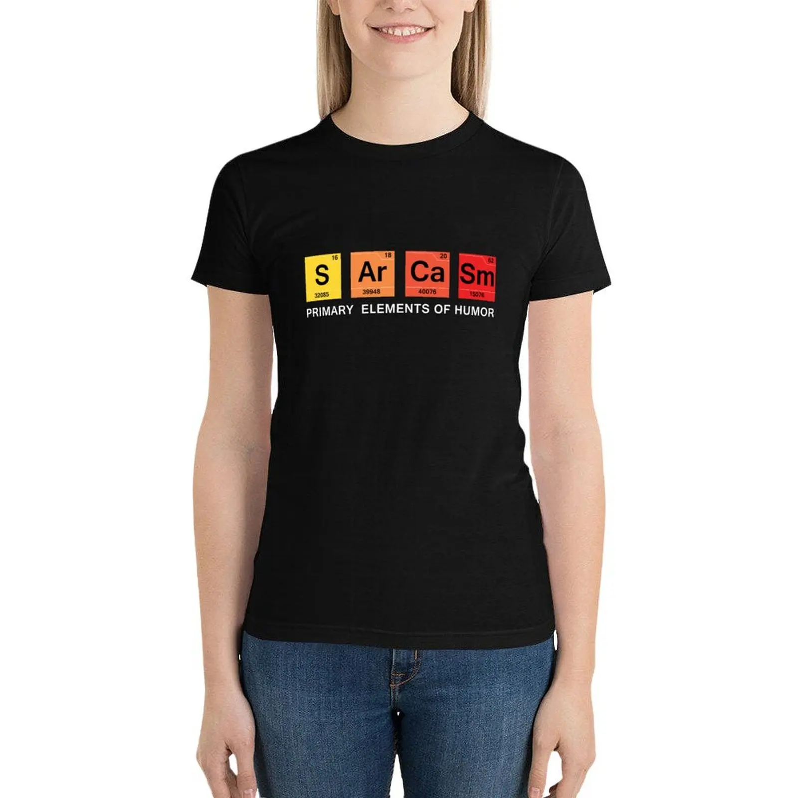 the periodic table of sarcasm T-Shirt summer tops lady clothes summer clothes aesthetic clothes Women tops