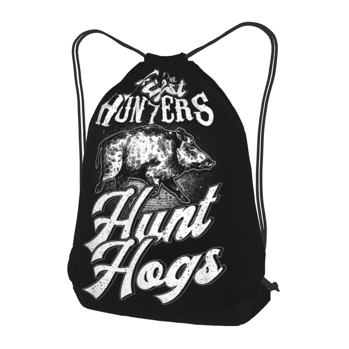 Only The Finest Hunters Hunt Hogs Hunter Backpacks Casual Drawstring Bags Sports Bag Book Bags for Man Woman School