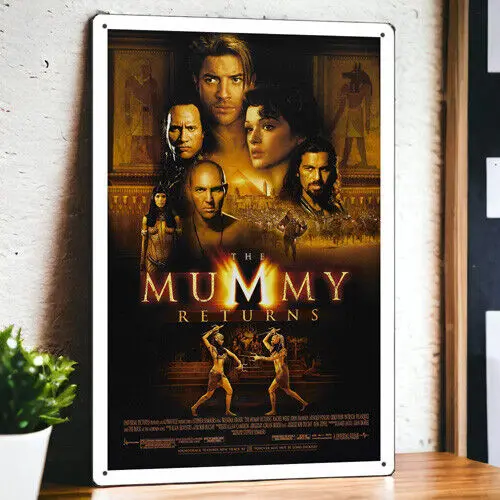 The Mummy Returns (2001) Metal Movie Poster Tin Sign Plaque Film 8