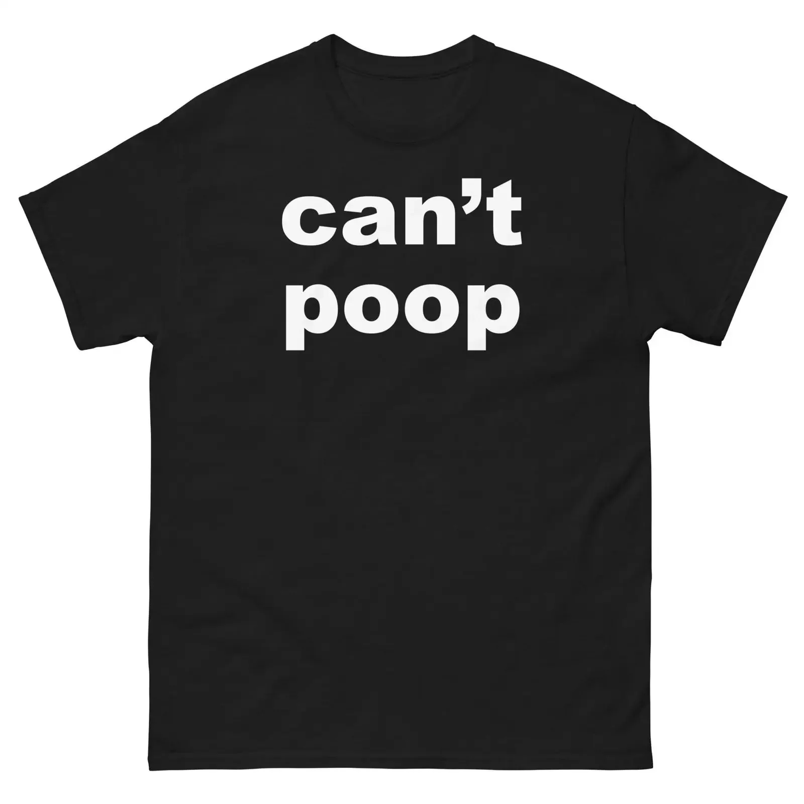 Can amp 39 t Poop Shirt Sarcastic Adult Humor  vintage Washed Comfortable Top For Everyday Wear Slightly Versatile graphic