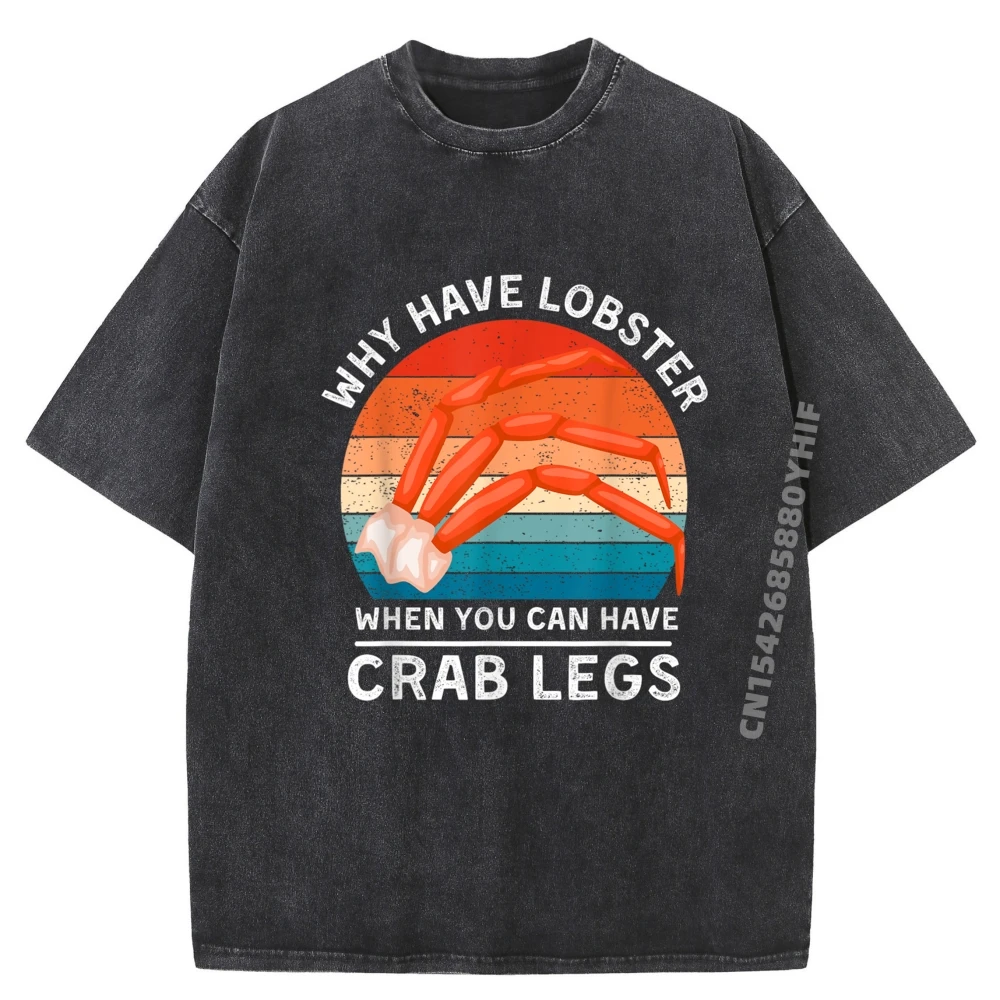 

No Lobster Give Me Crab Legs Seafood Boil Feast Eating Christian Tshirt Men Fashionable and Trendy Custom Retro Washed Tops Tees