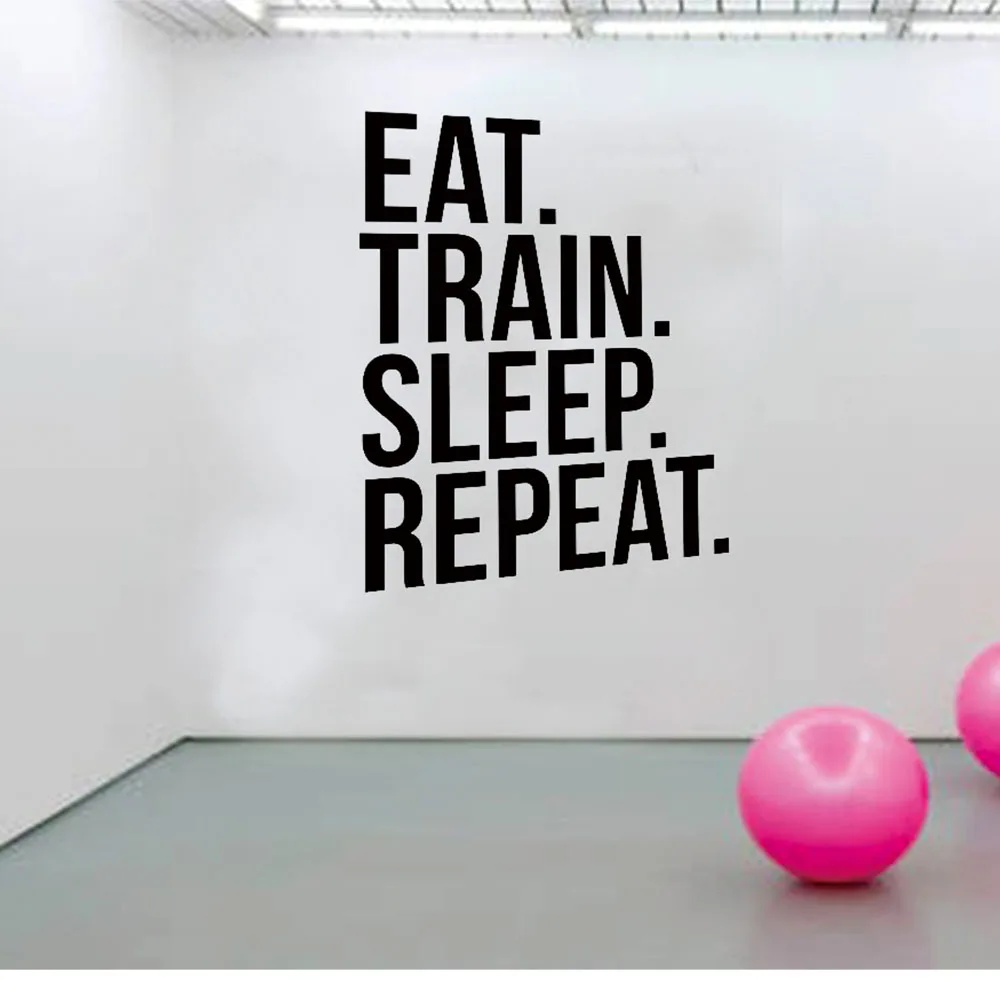 Eat Train Sleep Repeat Fitness Wall Decal Quote For Gym Sport Motivational Quotes Art Stickers Home Decor Removable Wallpaper