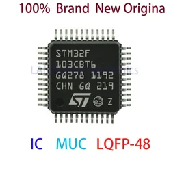 IC STM32F103CBT6 100% 새로운 오리지널 STM STM32F STM32F103 STM32F103CB STM32F103CBT MCU LQFP-48