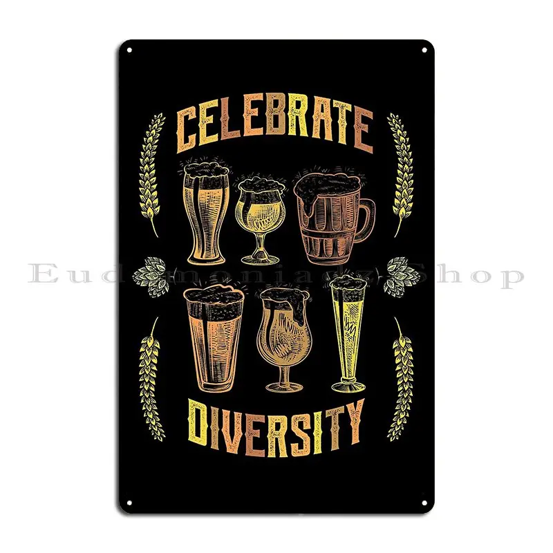 Celebrate Diversity Craft Beer Drinking Metal Plaque Kitchen Designs Wall Mural Club Wall Mural Tin Sign Poster