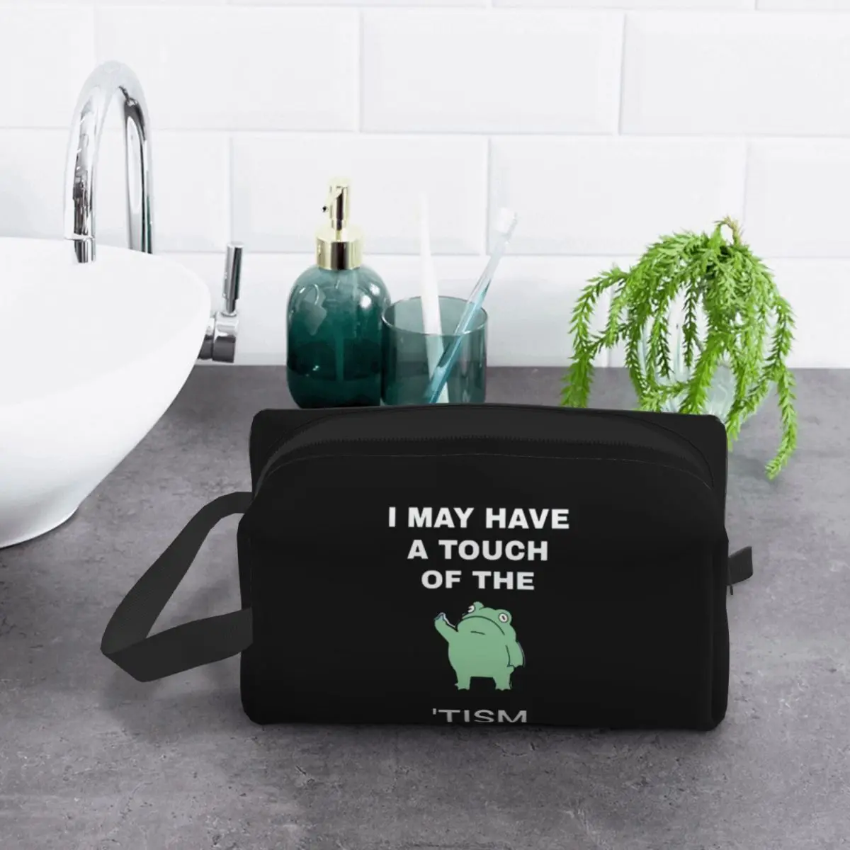 

I May Have A Touch Of The Tism Косметичка Органайзер для хранения косметики Dopp Kit Косметичка для туалетных принадлежностей Пенал