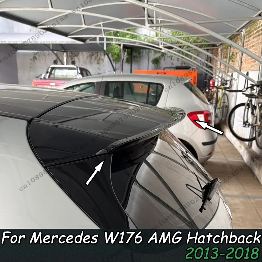 

For Mercedes A Class W176 A160 A180 A200 A250 A260 A45 AMG 2013 2014 2015 2016 2017 2018 Hatchback Rear Spoiler Roof Wing Black