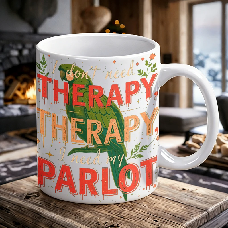 

1PCS Fun Parrot Quotes Ceramic Mug with Handle, Creative Coffee Mug, Milk Cup, Office Tea Cup, Drinking Cup, Fade-Resistant