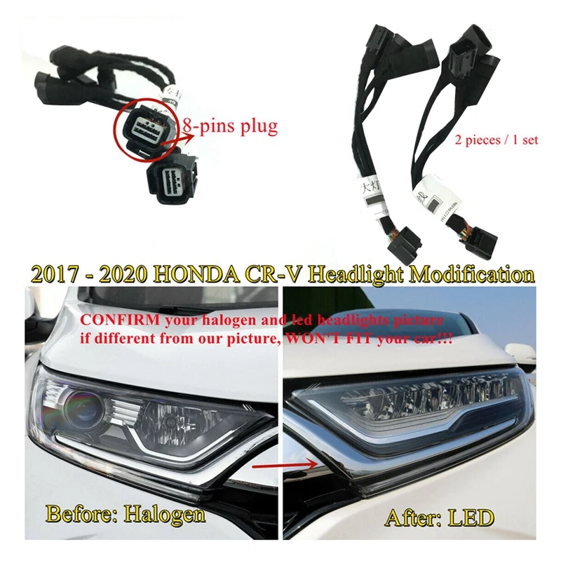 

For 2017-2020 Honda CR-V CRV 8 Pins From Halogen To LED Headlight Adapter Wire Harness Lamp Upgrade Modified Wiring