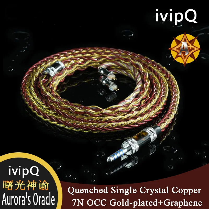 

ivipQ-Aurora's Oracle закаленный монокристаллический медный + 7N OCC позолота + графеновый HiFi кабель IEM 2-контактный провод для наушников 0,78 мм/MMCX