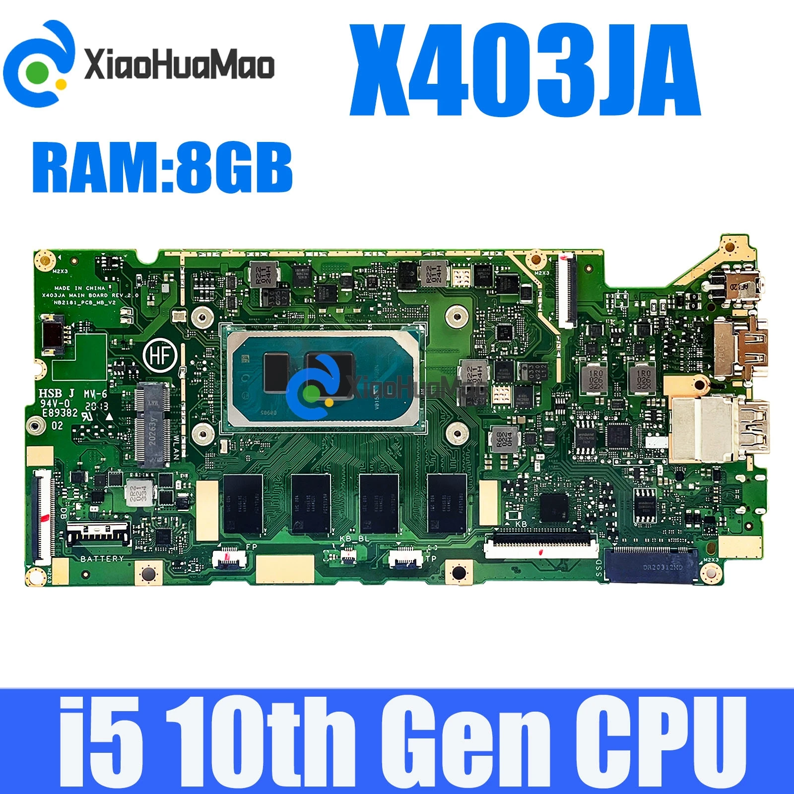 

X403JA i5-1035G1 CPU 8G RAM Notebook Mainboard For ASUS VivoBook 14 X403J X403JA S403JA Laptop Motherboard 100% Tested OK Used