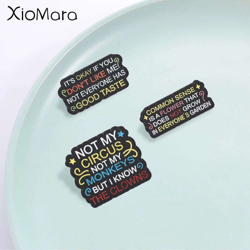 Sassy Colorful Quote Badge, Funny Sarcastic Text Enamel Pin, Fashion Clothes Backpacks Accessory, Gift for Sarcasm Lovers