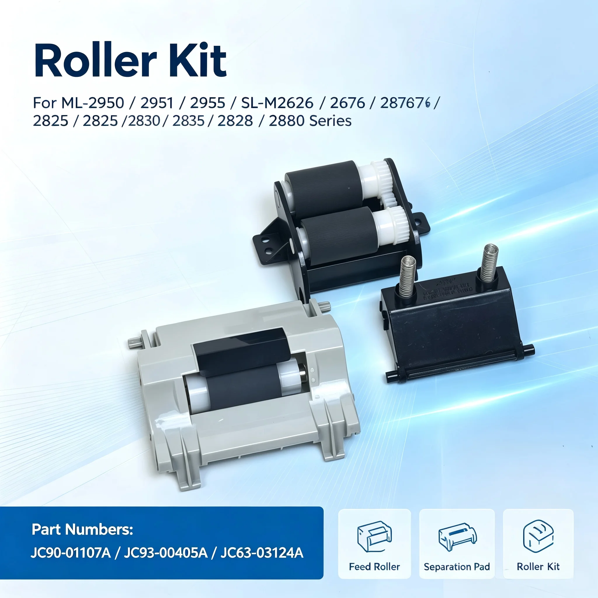 JC90-01107A JC93-00405A JC63-03124A Pickup Roller Kit for Samsung ML-2950 2951 2955 SL-M2626 2676 2876 2825 2830 2835 2828 2880
