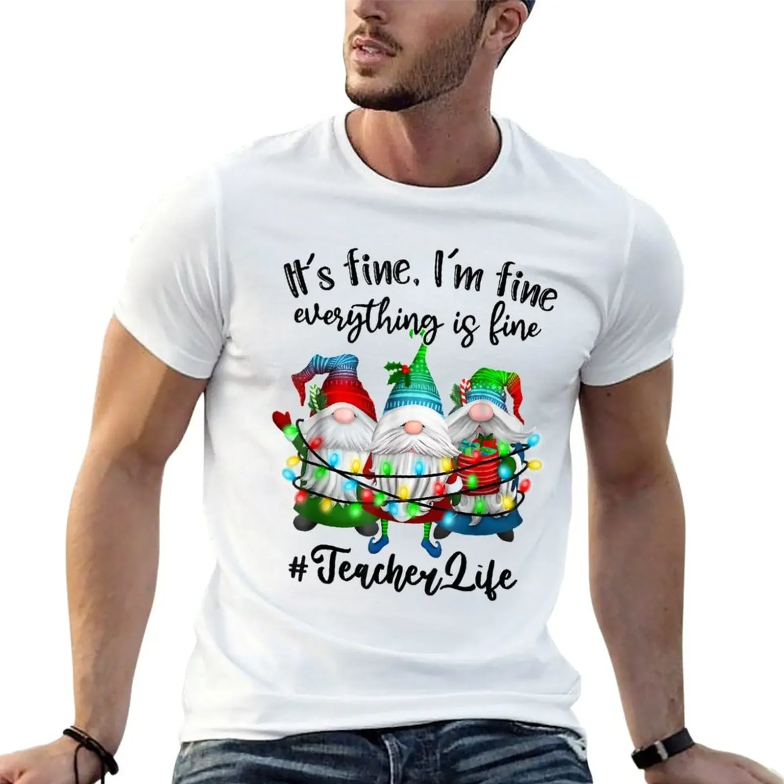 I'm Fine Everything Is Fine Teacher Life Gnome Xmas Lights T-shirt Short sleeve tee boys animal print tops mens vintage t shirts