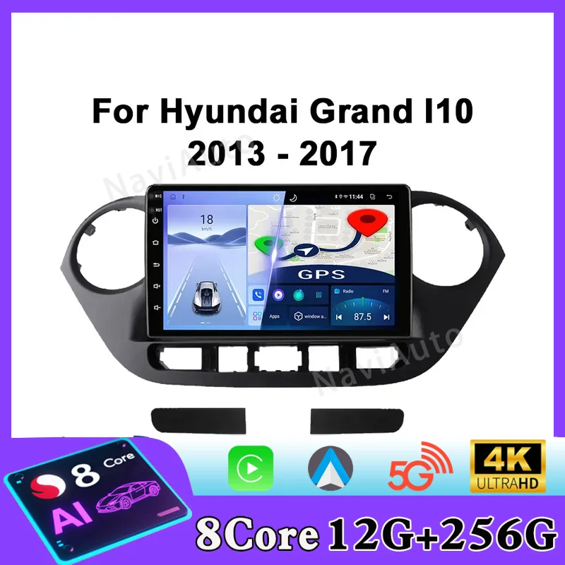 For Hyundai Grand I10 2013 - 2016 Android Car Radio Automotive Multimidia Player Navigation GPS Carplay Touch Screen Auto Stereo