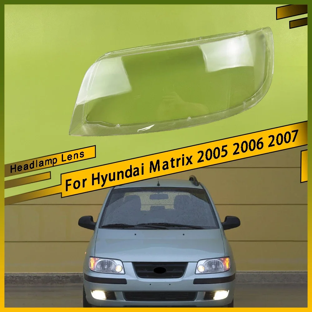 

Для Hyundai Matrix 2005 2006 2007, корпус передних фар, прозрачная крышка, абажур, корпус лампы, маски для линз