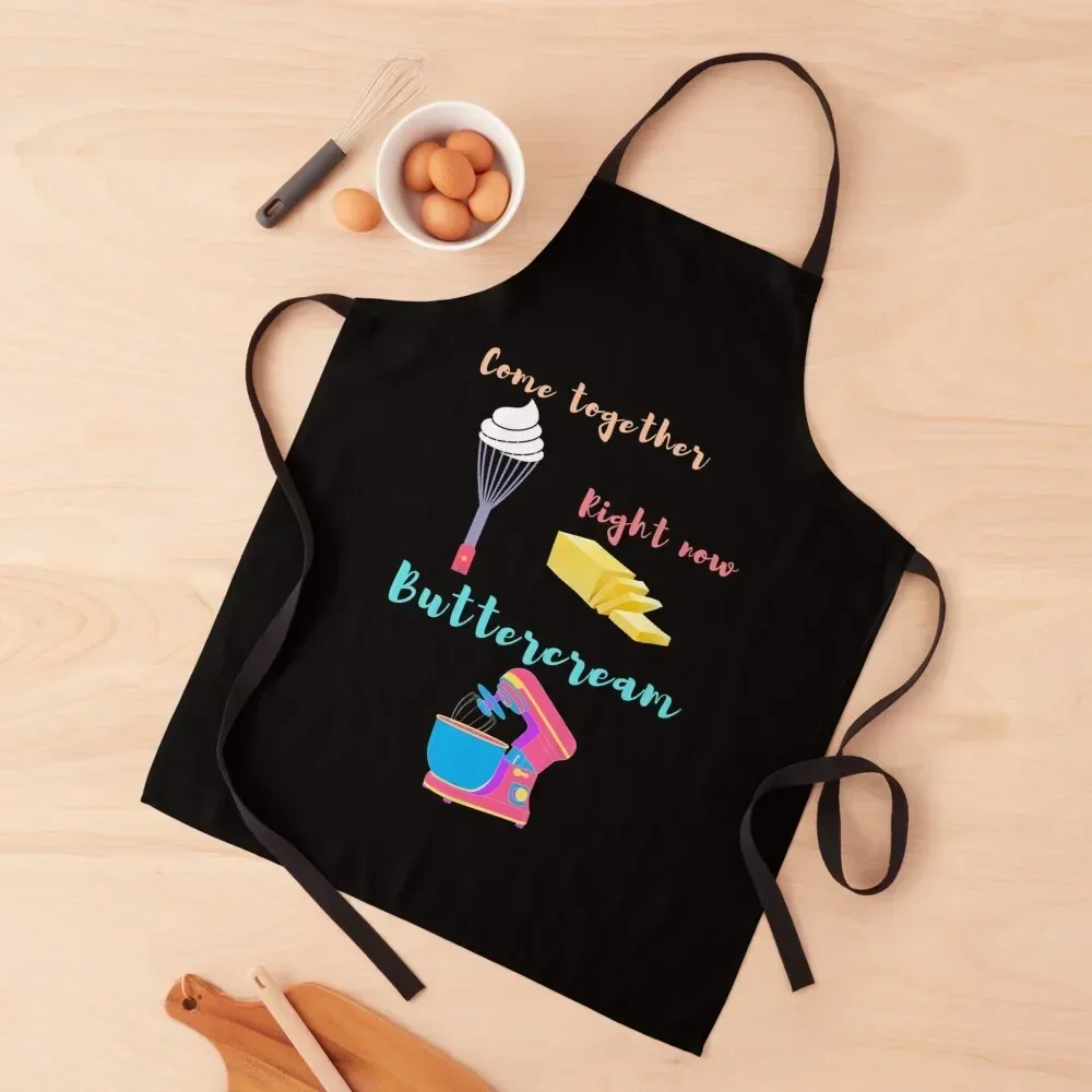 Come Together Right Now Buttercream Apron Cooking women's work Apron