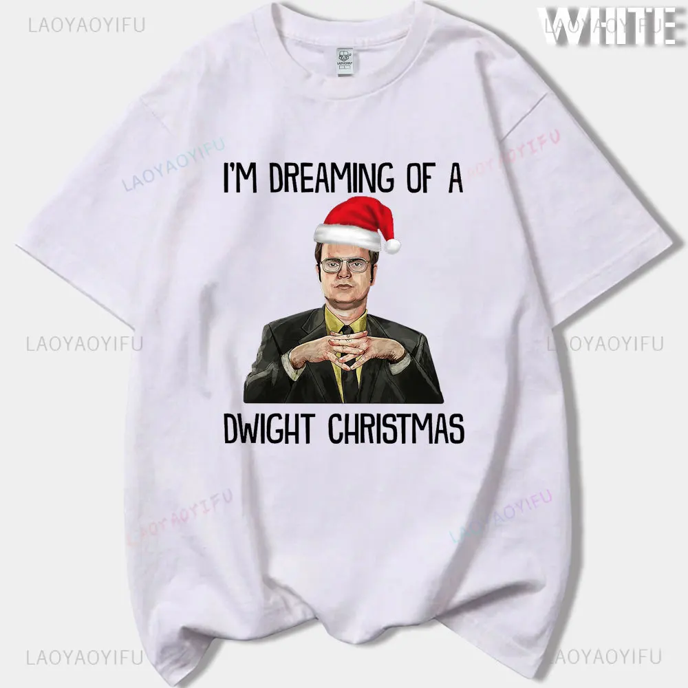 Funny Tv Show I'm Dreaming of A Dwight Ghristmas Man Graphic T Shirts The Office High Quality Cotton New Year Xmas Gift Tops