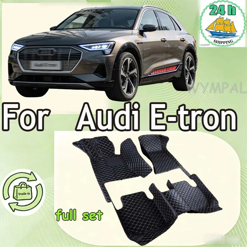 

Роскошные автомобильные коврики для Audi E-tron 2018 ~ 2022 Роскошный прочный коврик для салона автомобиля