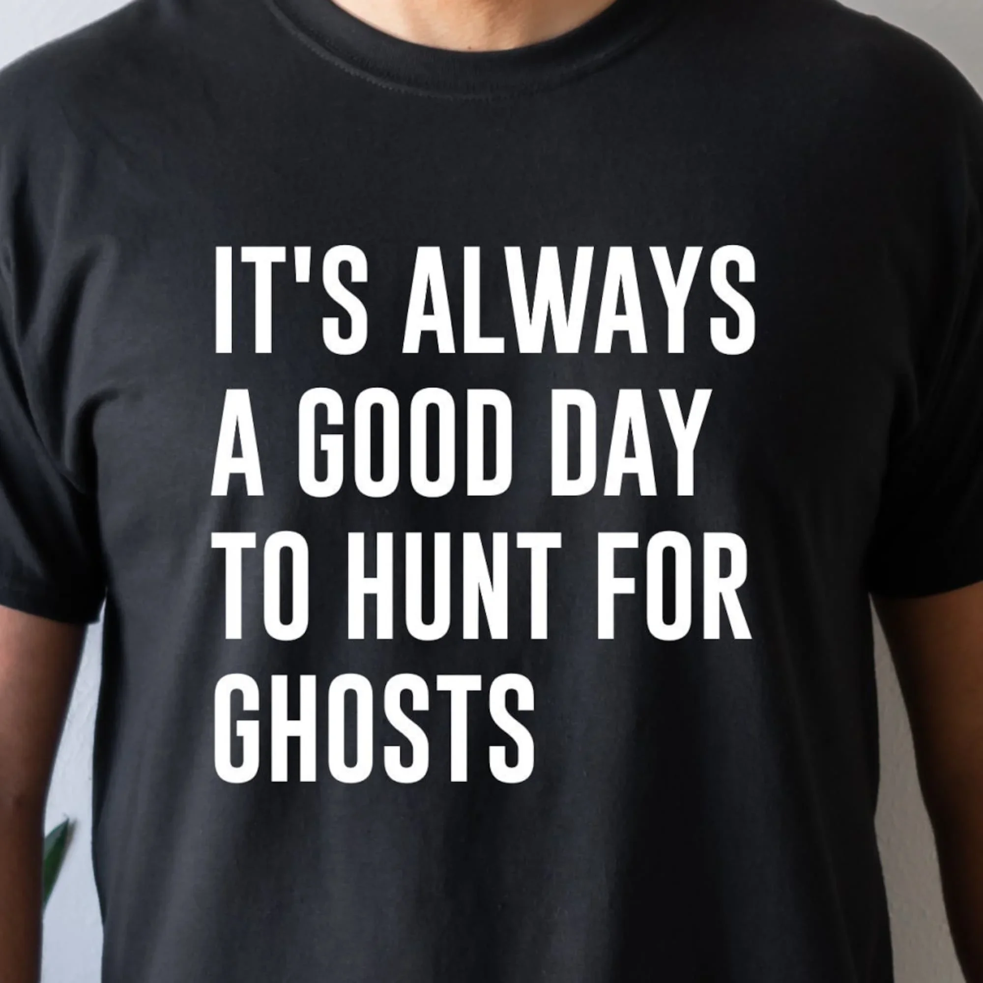 Ghost Hunting,Ghost Hunter Shirt,Ghost Hunting Tee,Haunted Houses,Paranormal T Shirt,Gift for Him,Unisex Shirt