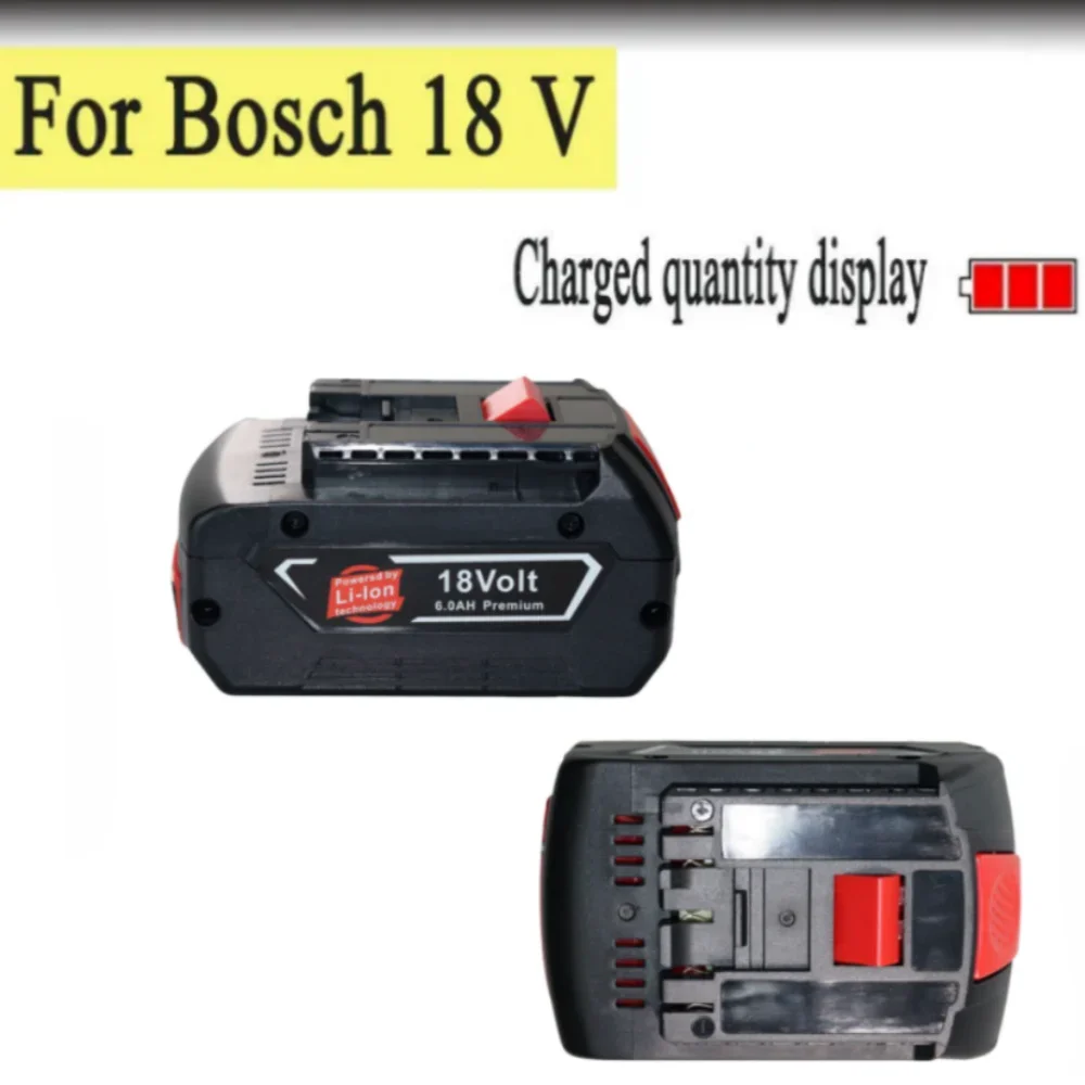 High-Performance For BOSCH 18V 6.0Ah LITHIUM-ION BATTERY GBA 18v  Professional GBA GSR GSB BAT609 Rechargeable Battery