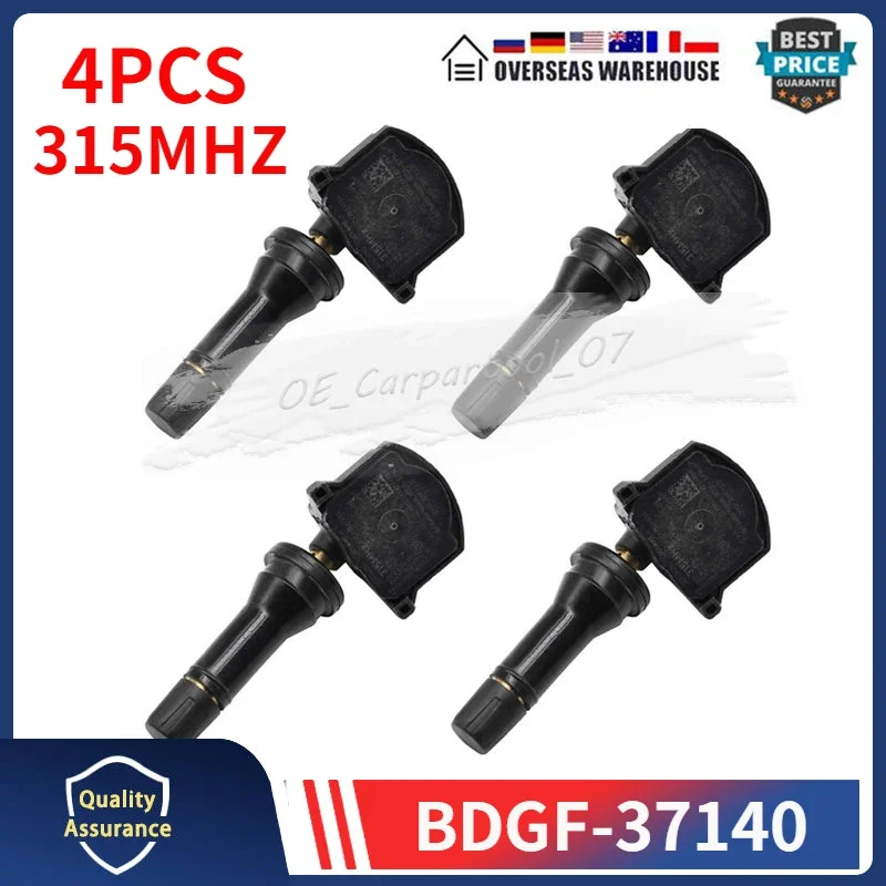 BDGF-37140 TIRE PRESSURE SENSOR For 2019 MAZDA 3 6 CX-3 CX-30 CX-9 MX-5 TPMS 315MHz Tyre Monitring System Sensor 4Pcs BDGF37140