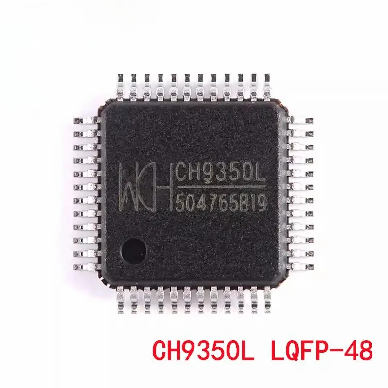 CH9350L LQFP-48 CH9350 LQFP48 USB Tastatur Maus zu Seriell Kommunikation Control Chip Controller IC Original Neue