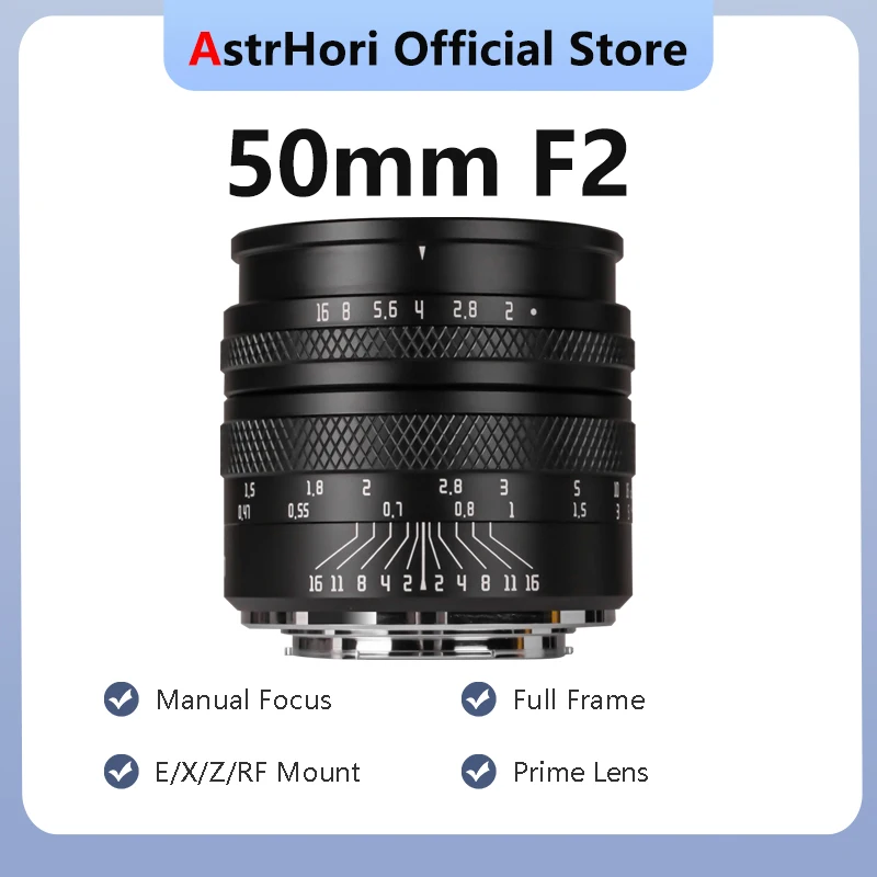 AstrHori 50mm F2 Full Frame Large Aperture Portrait Lens for Sony E Fuji FX X-T5 Canon RF R50 R10 Nikon Z Z50II Z5 Camera Lens