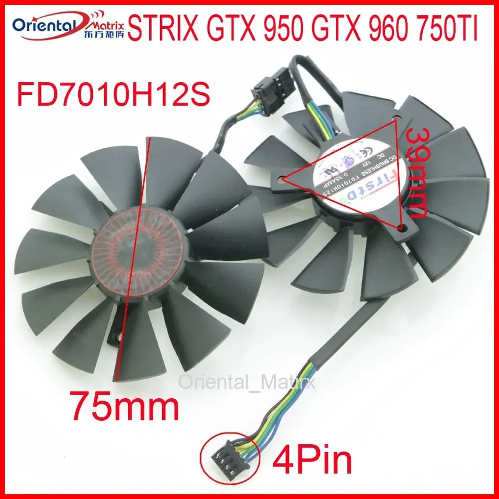 

Оригинальный вентилятор FD7010H12S 12 В 0,35 А 75 мм VGA для ASUS STRIX GTX950 GTX960 GTX750TI, охлаждающий вентилятор для видеокарты