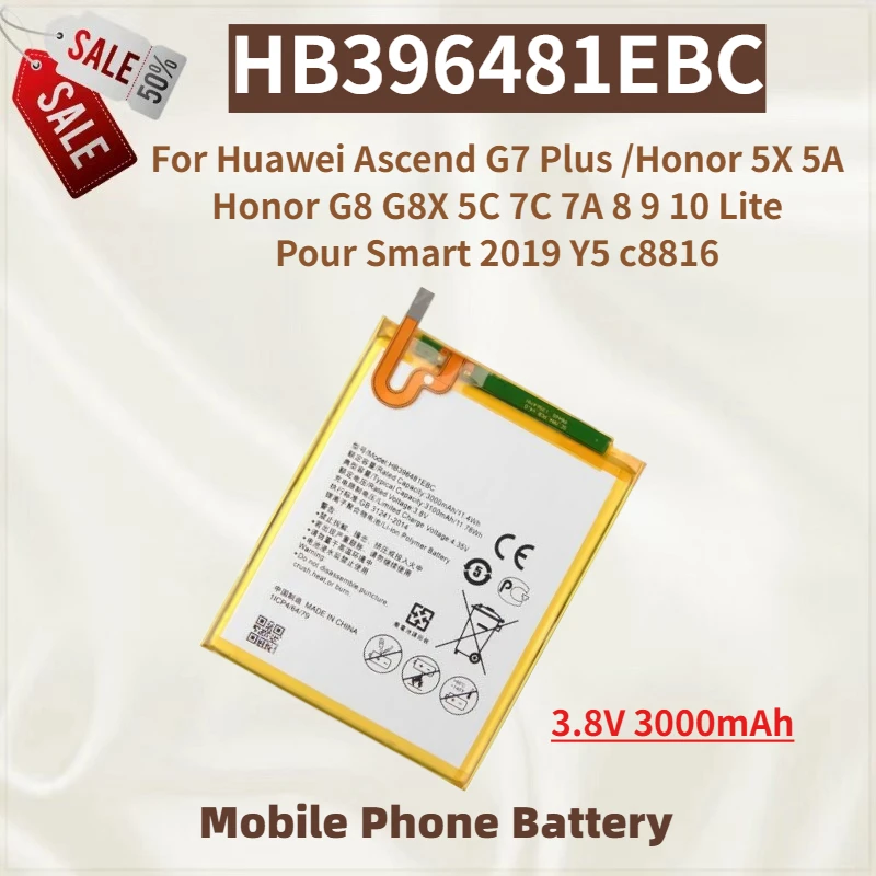 

High Quality HB396481EBC Phone Battery 3.8V 3000mAh For Huawei Ascend G7 Plus /Honor 5X 5A Honor G8 G8X 5C 7C 7A 8 9 10 Lite